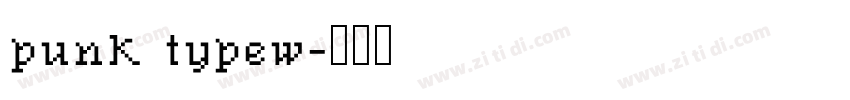 punk typew字体转换